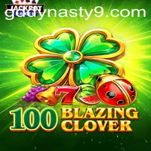 The Thrilling World of 100BlazingClover and GDDYNASTY