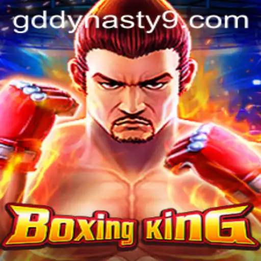 Unleashing the Power of BoxingKing: GDDYNASTY's Resurgence in the Gaming World