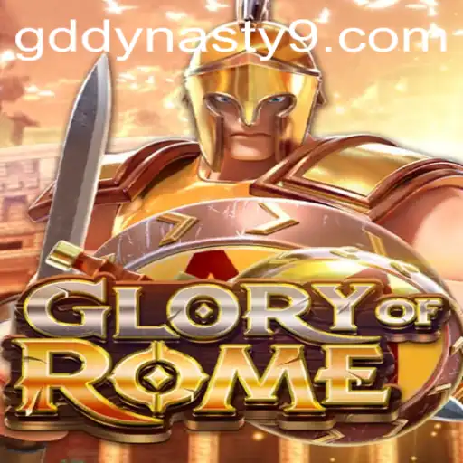 Discover the Epic World of GloryofRome: An In-Depth Guide to GDDYNASTY