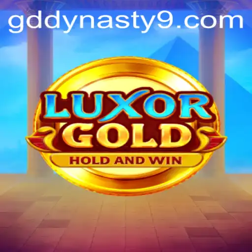 LuxorGold: Entering the GDDYNASTY Adventure