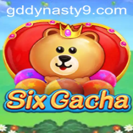 Exploring SixGacha: The Revolutionary Gaming Experience with GDDYNASTY