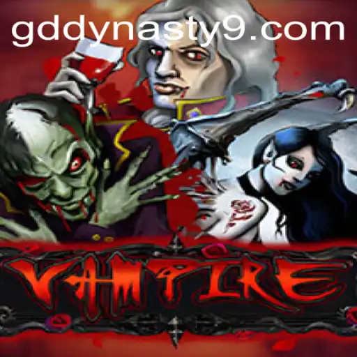 Unveiling the Enigmatic World of Vampire: Exploring GDDYNASTY